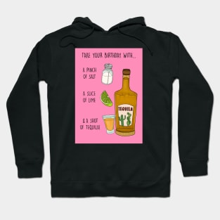 SHOT OF TEQUILAAAA Hoodie